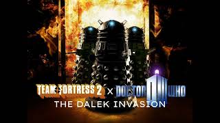 TF2 X Dr. Who DLC: The Dalek Invasion - Pyro Dalek Voice Lines (FANMADE)