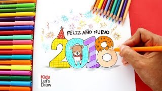 Cómo dibujar Feliz Año Nuevo 2018 | How to Draw 2018 Happy New Year
