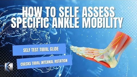 Self Lateral Tibial Glide Assessment
