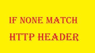 If None Match http header