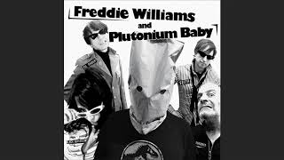 Freddie Williams And Plutonium Baby - Media Control