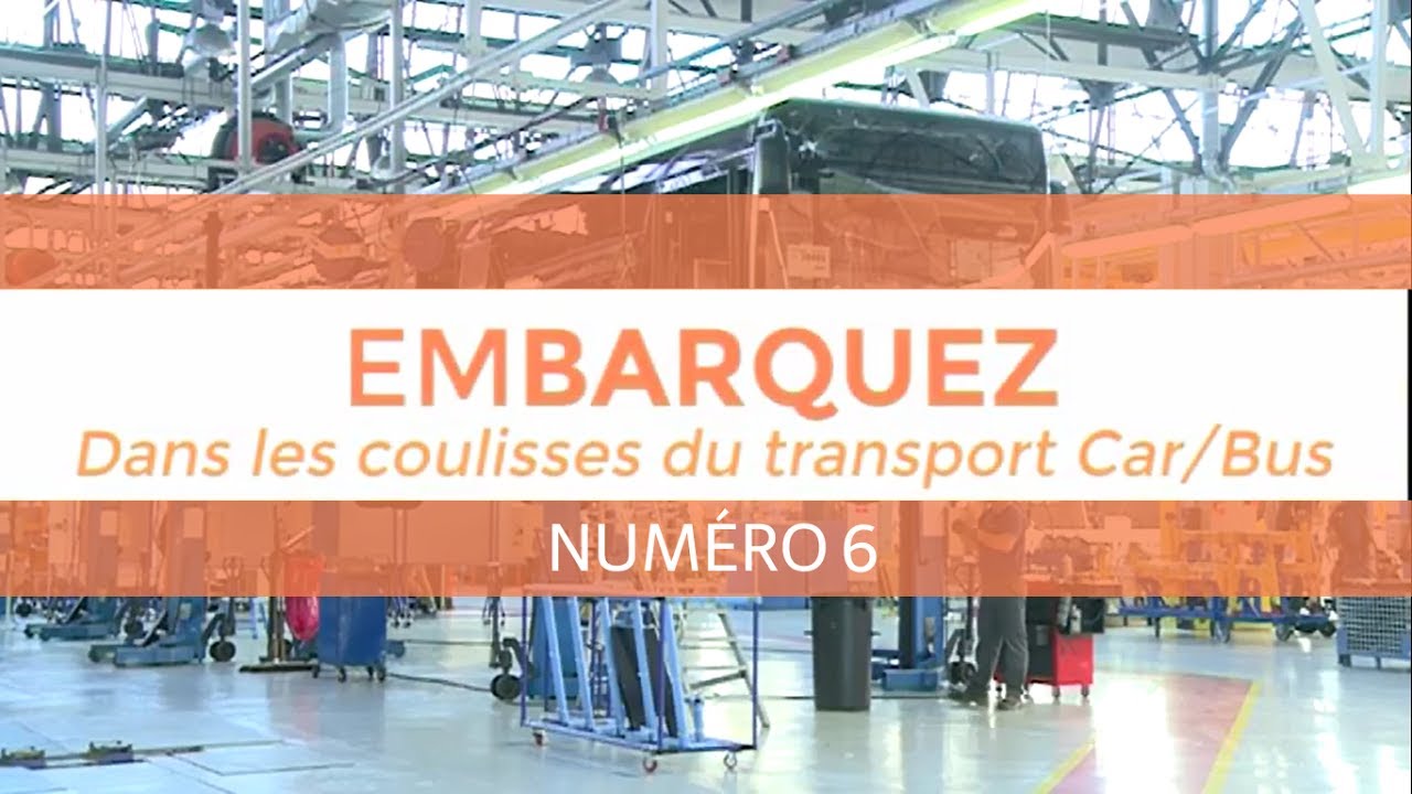 Embarquez TLM 6 - Chaînes de production des Urbanway