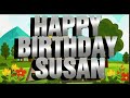 Happy Birthday Susan!