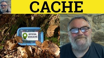 🔵 Cache Meaning - Cache not Cash Examples - Cache Definition - Cache Pronunciation - GRE - Cache