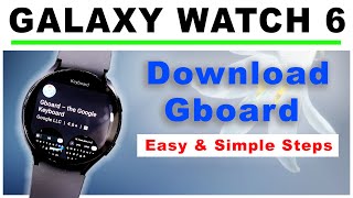 How To Install Gboard on Galaxy Watch 6 ⌨ Download Gboard On Samsung Galaxy Watch 6 ✔ screenshot 4