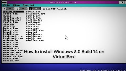 How to install Windows 3.0 Build 14 on VirtualBox!