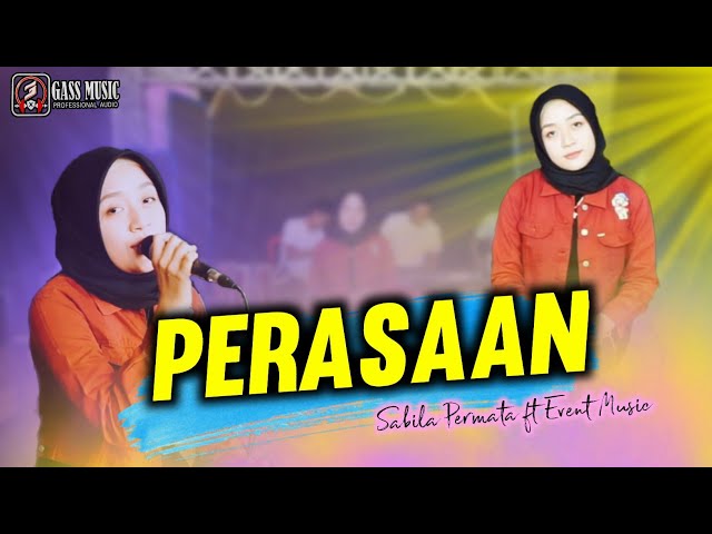 Perasaan - Sabila permata / Cover by Event Music class=