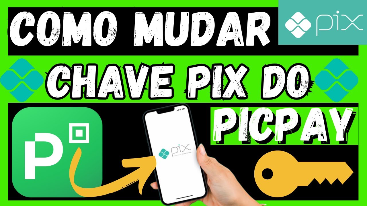 Como MUDAR A CHAVE PIX Do PICPAY PASSO A PASSO YouTube como-mudar-a-chave-pix-do-picpay-passo-a-passo-youtube