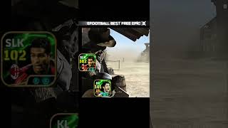 EFOOTBALL BEST FREE EPİC #efootball #pes