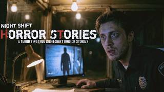 Terrifying Night Shift Horror Stories
