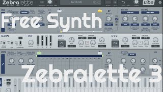 Free Synth - Zebralette 3 by u-he (No Talking)
