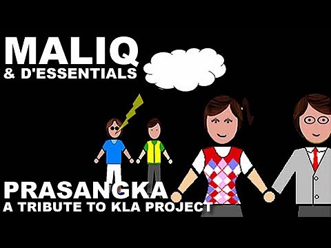 Maliq & D&rsquo;Essentials - Prasangka (A Tribute to KLa Project)