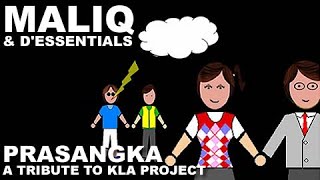 Maliq & D'Essentials - Prasangka (A Tribute to KLa Project)