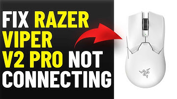 How To Fix Razer Viper V2 Pro Not Connecting (Easy Tutorial To Resolve The Problem Quickly)