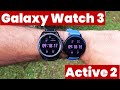 Active 2 o Galaxy Watch 3? Io dico...