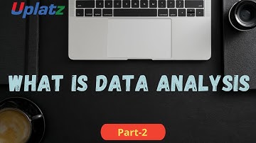 What is Data Analysis - part 2 | Data Tools & Technologies | How to become a Data Analyst | Uplatz