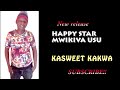 KASWEET KAKWA BY MWIKIVA USU HAPPY STARS BAND Mp3 Song