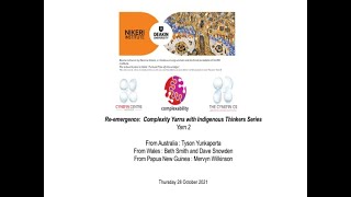 RE-EMERGENCE: Complexity Yarns with Indigenous Thinkers Series Yarn #2