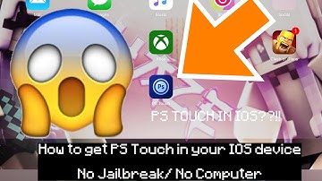 How to get PS Touch in your IOS device No Jailbreak/computer