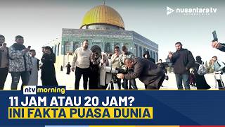 Daftar Negara dengan Waktu Puasa Terlama dan Terpendek di Tahun 2026 | NTV MORNING