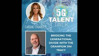 Bridging the Generational Divide with "The Grampion" Jim Tracy