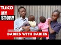 Babies with babies : The sad life of single teenage mothers in Kenya | Tuko TV