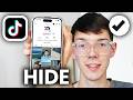 How To Hide All TikTok Videos At Once - Private All TikTok Videos