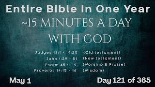 May 1  - Entire Bible in One Year (~15 min/day audio) | Bible Global 365