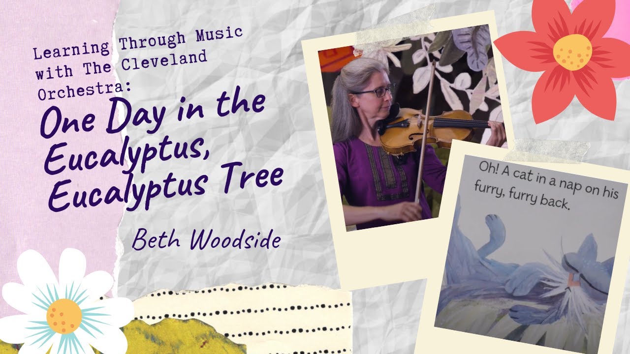 One Day in the Eucalyptus, Eucalyptus Tree Learning Through Music