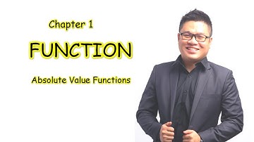 Add Math | Function (1.3 Absolute Value Functions) | SPM Form 4
