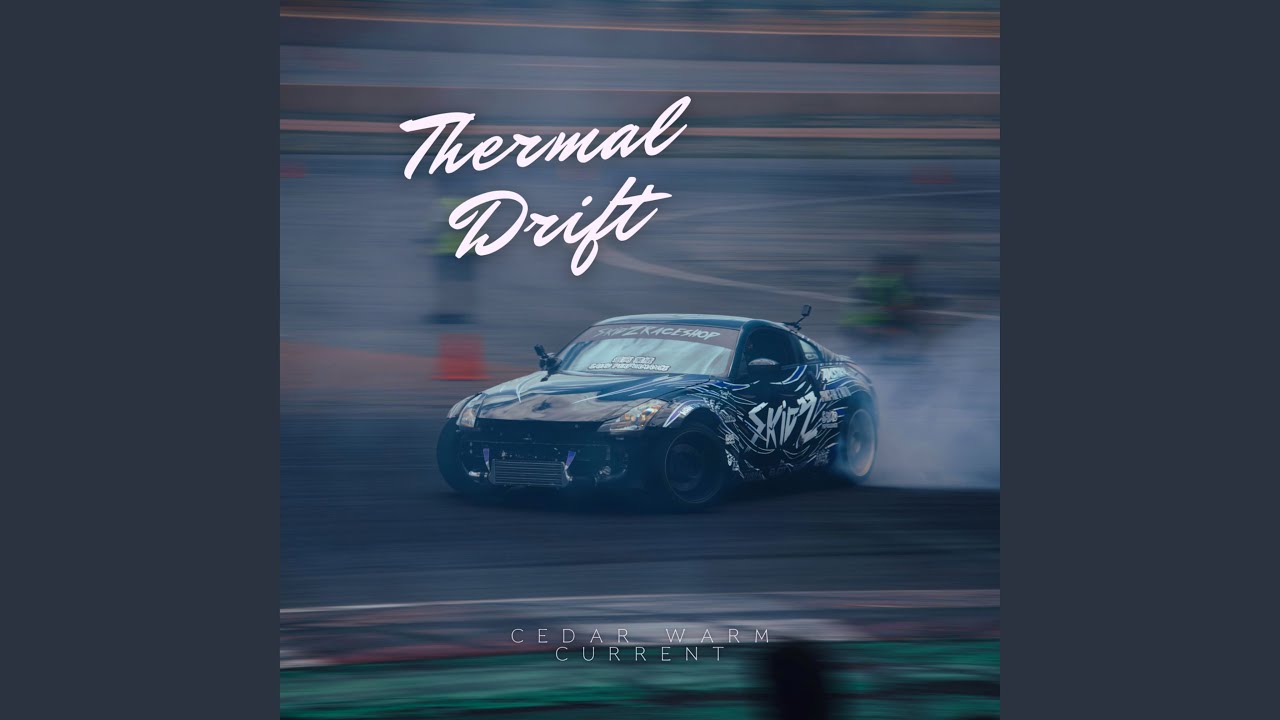 Watch Thermal Drift on YouTube Watch Thermal Drift on YouTube
