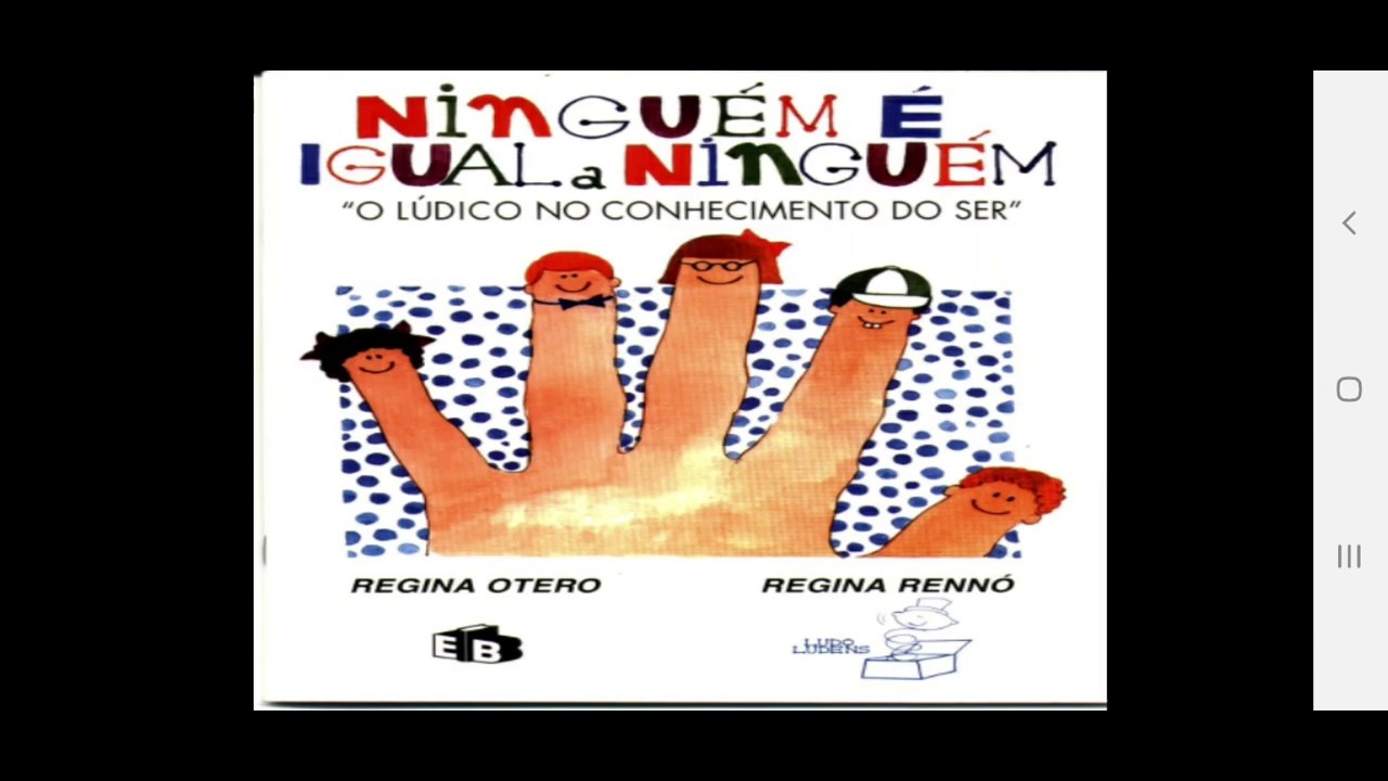 NINGUÉM É IGUAL A NINGUÉM #LIVRO INFANTIL #HISTÓRIA INFANTIL #LIVROS ...