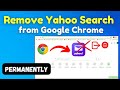 How To Fix Yahoo Search Keeps Replacing Google Chrome Remove Browser Redirect How To Fix Yahoo Search Keeps Replacing Google Chrome Remove Browser Redirect