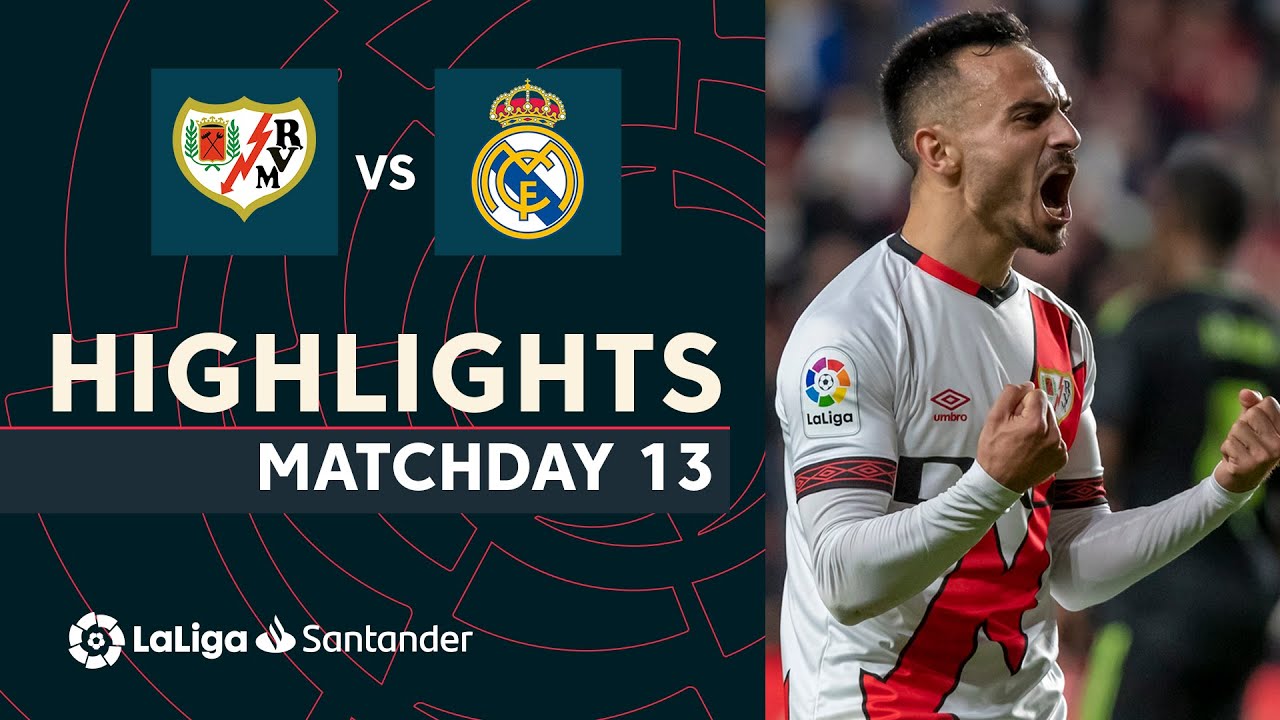 Rayo Vallecano 3-2 Real Madrid: Goals and Highlights - LaLiga ...