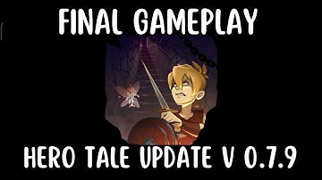 Final Gameplay of Hero Tale | Defeat Unicorn, Get Dark Skill Point, New Item, New Enemy, & New Story