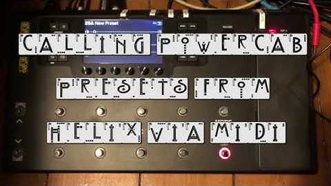 Calling PowerCab Presets From Helix and HX Stomp via MIDI