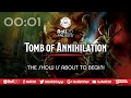 Episode 1 - Roll20 Presents: D&D Tomb of Annihilation