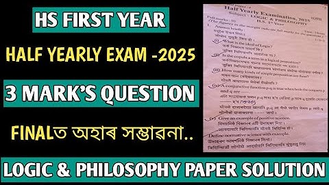Class 11 LOGIC & PHILOSOPHY Question Paper Solution | Half Yearly Exam 2025 | Part 2