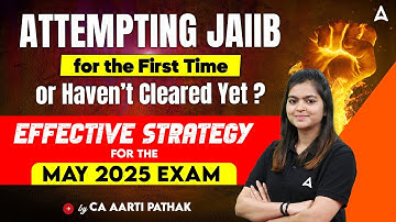 Giving 1st Time JAIIB or Not Qualified JAIIB? Then Watch This Video | By CA Aarti Pathak 🎯📚