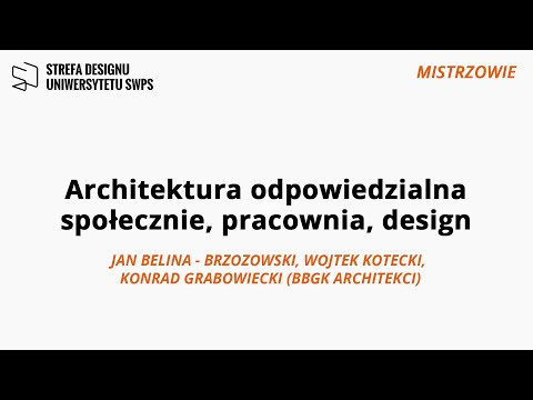 Wideo: Odpowiedzialna Architektura