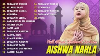 SHOLAWAT AISWA NAHLA FULL ALBUM 2023 | SHOLAWAT BUSYRO, ALLAHUL KAAFI | FULL ALBUM 2023 |