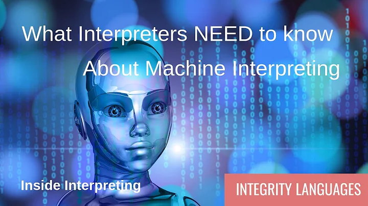 What Interpreters need to know about Machine Interpreting
