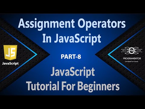 08 | Assignment Operators In JavaScript | Equal To Operators In JavaScript | JavaScript (Hindi/Urdu)