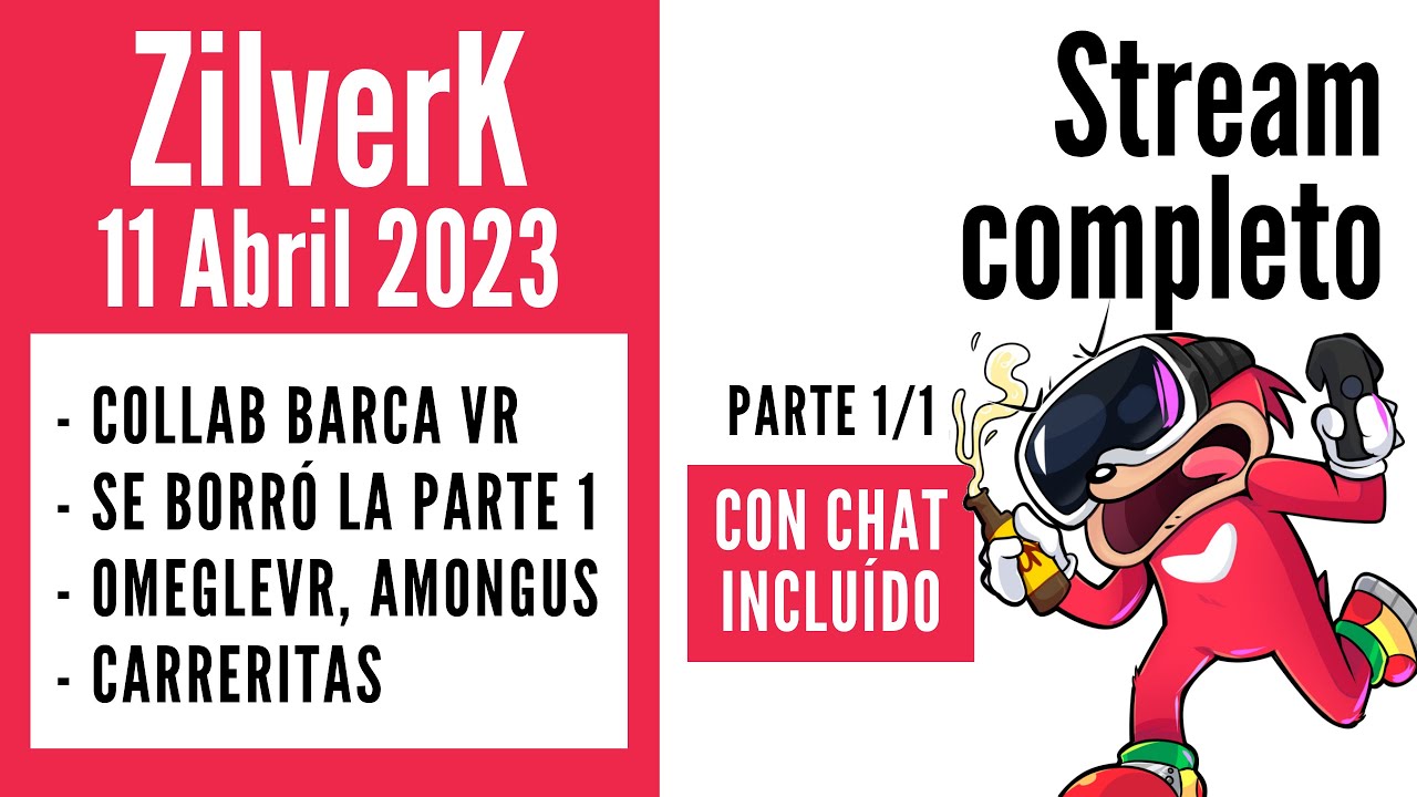 COLAB CON BARCA - STREAM COMPLETO CON CHAT INCLUÍDO - PARTE 1/1 - 11 ...