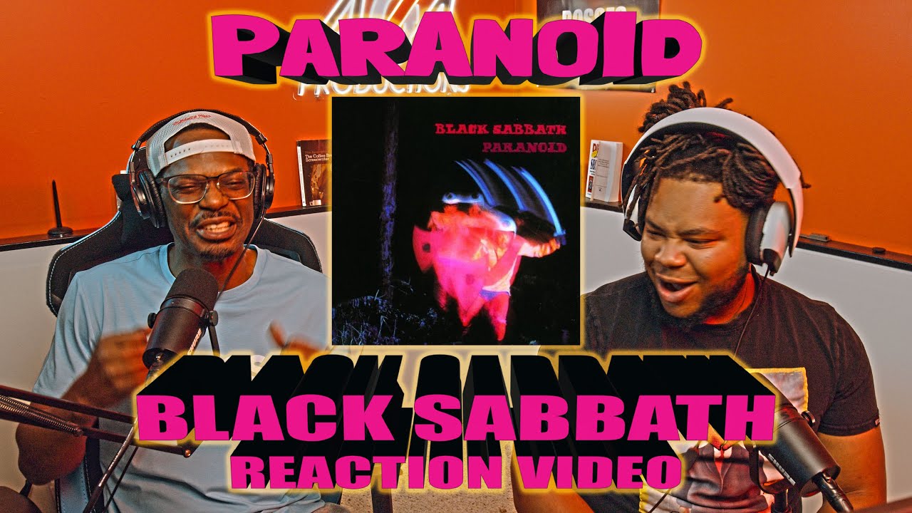 First Time Hearing Black Sabbath - Paranoid (Reaction Video) First Time Hearing Black Sabbath - Paranoid (Reaction Video)