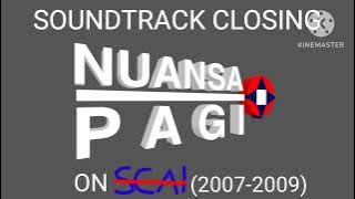 Soundtrack Closing Nuansa Pagi on SEAI (2007-2009)