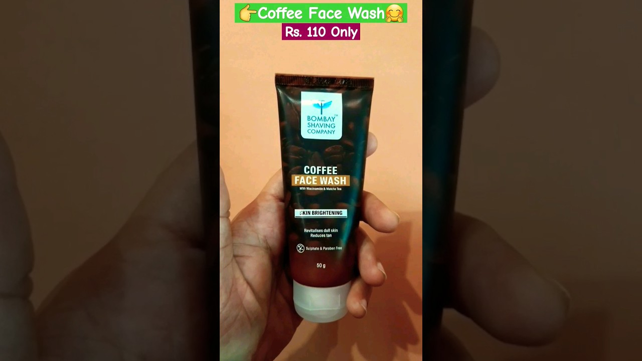Coffee Facewash 🤗 Bombay shaving company