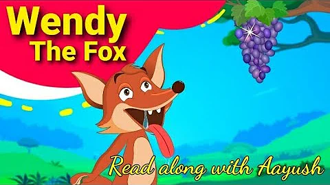 "Wendy The Fox" - Read along with Aayush
