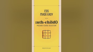 Level Up Your CSS Using :nth-child() Pseudo-Class Selector