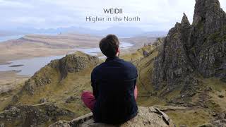 Weidii - Higher in the North